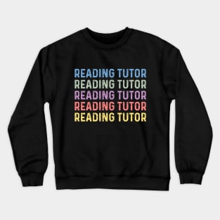 reading tutor women thank you appreciation reading tutor Crewneck Sweatshirt